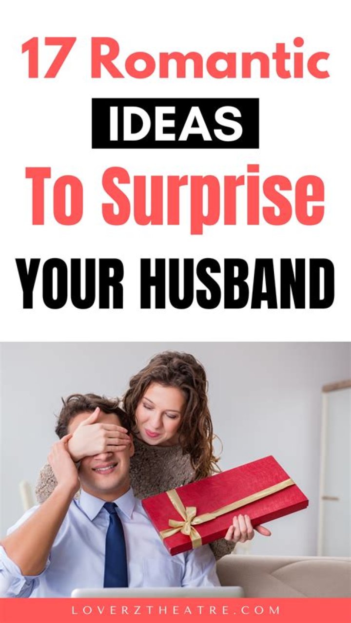 15 Romantic Surprise Ideas That Will Wow Your Partner — Best Life