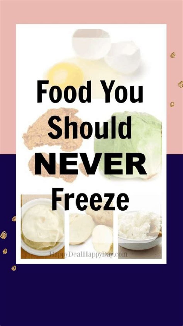 7 Foods You Should Never Freeze, According to Experts