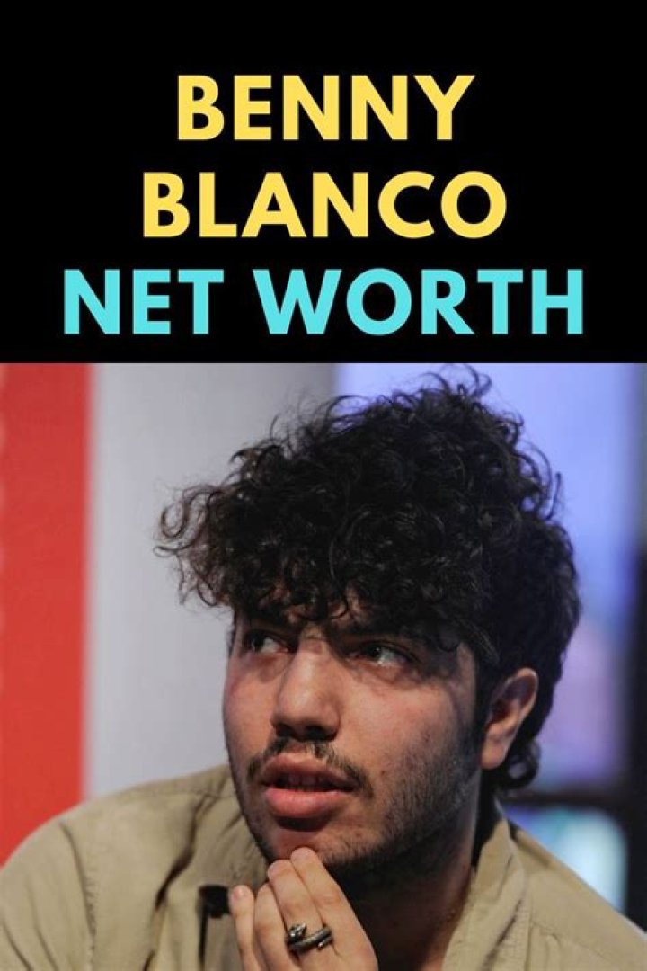 Benny Blanco Net Worth | Celebrity Net Worth