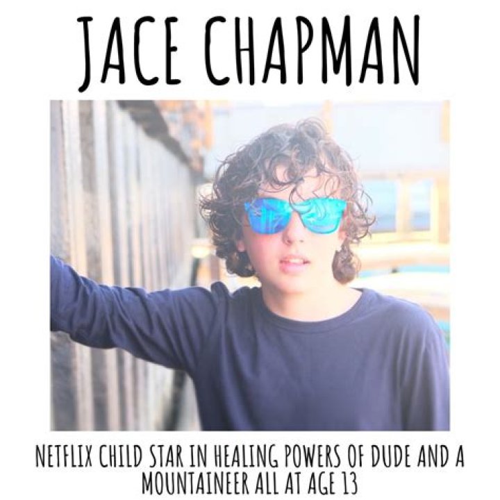Jace Chapman | Noah Ferris, The Healing Powers Of Dude, Netflix, Parents, Family, Father Trevor Chapman, Mother Caci Chapman, Sister Cali Chapman, Career, Net Worth, Schooled, Peter